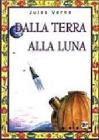 Dalla terra alla luna