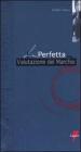 La perfetta valutazione del marchio La perfetta valutazione del marchio