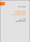 L' arbitrato estero e l'ordinamento processuale italiano vol.1