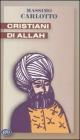 Cristiani di Allah. E-book