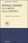 Achille Grandi e la laicit� della politica
