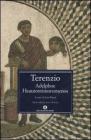 Adelphoe Heautontimorumenos. Testo latino a fronte