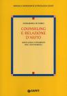 Counseling e relazione d'aiuto. Linee guida e strumenti per l'autoverifica