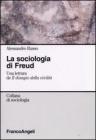 La sociologia di Freud. Una lettura de �Il disagio della civilt�