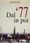 Dal '77 in poi