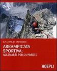 Arrampicata sportiva: allenarsi per la parete