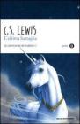 L' ultima battaglia. Le cronache di Narnia vol.7