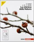 La chimica della natura. Volume unico. Con espansione online. Per le scuole superiori La chimica della natura. Volume unico. Con espansione online. Per le scuole superiori