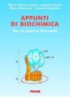 Appunti di biochimica. Per le lauree triennali Appunti di biochimica. Per le lauree triennali