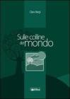 Sulle colline del mondo