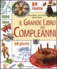 Il grande libro dei compleanni Il grande libro dei compleanni
