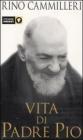 Vita di padre Pio