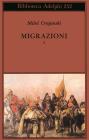 Migrazioni vol.1
