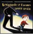 Fernando e l'uomo senza testa