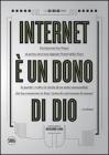Internet � un dono di Dio