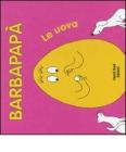 Barbapap�. Le uova