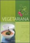 Cucina vegetariana. E-book