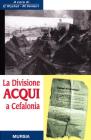 La divisione Acqui a Cefalonia