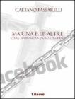 Marina e le altre. Opere teatrali tra sacro e profano Marina e le altre. Opere teatrali tra sacro e profano
