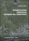 Pianificazione, paesaggio, governo del territorio