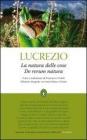 La natura delle cose. Testo latino a fronte. Ediz. integrale