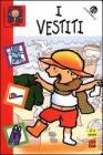 I vestiti
