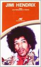 Jimi Hendrix. Tutti i testi con traduzione a fronte Jimi Hendrix. Tutti i testi con traduzione a fronte