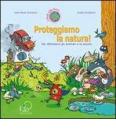 Proteggiamo la natura!