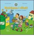 Ricicliamo i rifiuti!