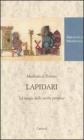 Lapidari. La magia delle pietre preziose. Testo latino a fronte
