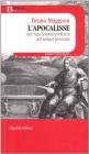 L' Apocalisse. Per una lettura profetica del tempo presente