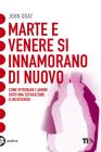 Marte e Venere si innamorano di nuovo