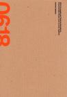 0618. Un progetto per l'isola del razionalismo. Catalogo della mostra