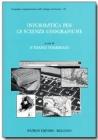 Informatica per le scienze geografiche. Con CD-ROM