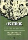 L' assalto dei Comanche. Sgt. Kirk vol.2