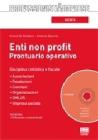 Enti non profit. Prontuario operativo. Con CD-ROM