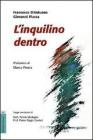 L' inquilino dentro