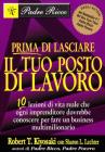 Prima di lasciare il tuo posto di lavoro. 10 lezioni di vita reale che ogni imprenditore dovrebbe conoscere per fare un business multimilionario Prima di lasciare il tuo posto di lavoro. 10 lezioni di vita reale che ogni imprenditore dovrebbe conoscere per fare un business multimilionario