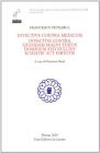 Invective contra medicum. Invectiva contra quendam magni status hominem sed nullius scientie aut virtutis. Testo latino a fronte