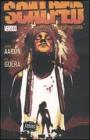 Nazione indiana. Scalped vol.1