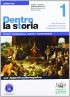 Dentro la storia. Ediz. blu. Con espansione online. Per le Scuole superiori vol.1