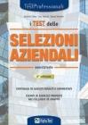 I test delle selezioni aziendali. Manuale di preparazione