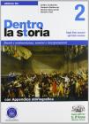 Dentro la storia. Ediz. blu. Con espansione online. Per le Scuole superiori vol.2
