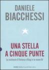 Una stella a cinque punte. Le inchieste D'Antona e Biagi e le nuove Br