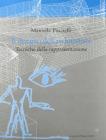 Il disegno dell'architettura. Tecniche della rappresentazione