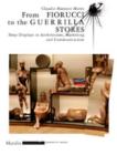 From Fiorucci to the Guerilla Stores