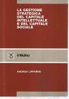 La gestione strategica del capitale intellettuale e del capitale sociale