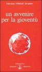 Un avvenire per la giovent�