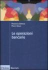 Le operazioni bancarie Le operazioni bancarie