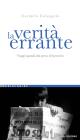 La verit� errante. Viaggi spaziali alla prova del pensiero. E-book